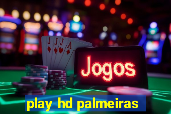 play hd palmeiras